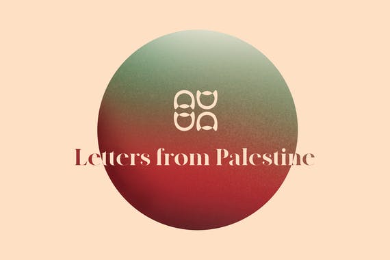 Letters From Palestine