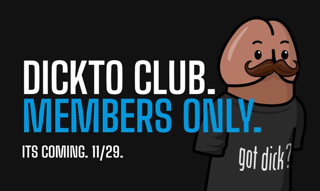 Dickto Club