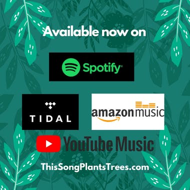 This Song Plants Trees