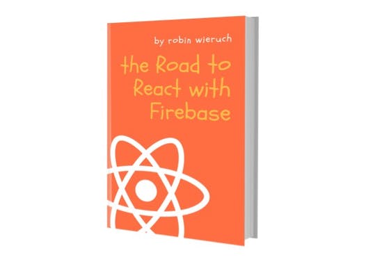 The Road to React with Firebase