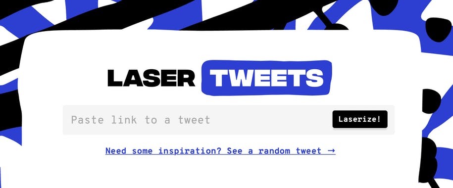 Laser Tweets