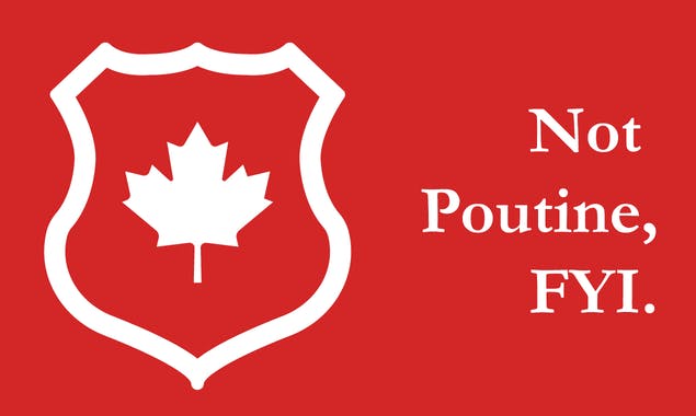 Not Poutine, FYI
